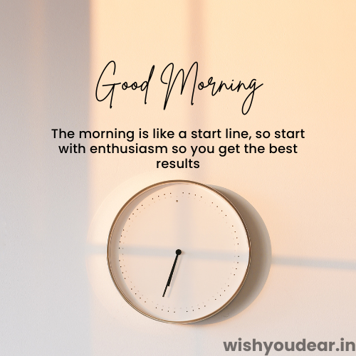 Good Morning Messages, Wishes & Quotes